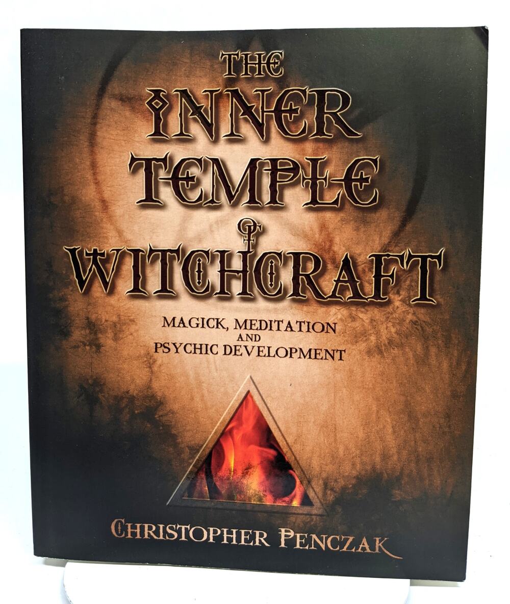 The Inner Temple of Witchcraft Magick, Meditation, Psychic Development Penczak